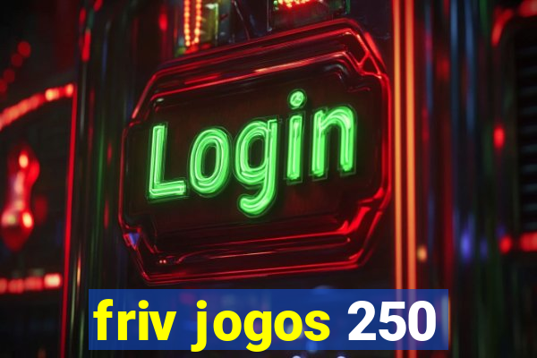 friv jogos 250